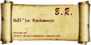 Bőle Radamesz névjegykártya